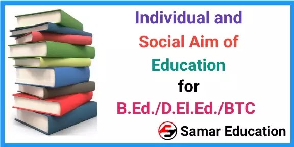 critically discuss individual and social aim of education